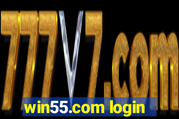 win55.com login